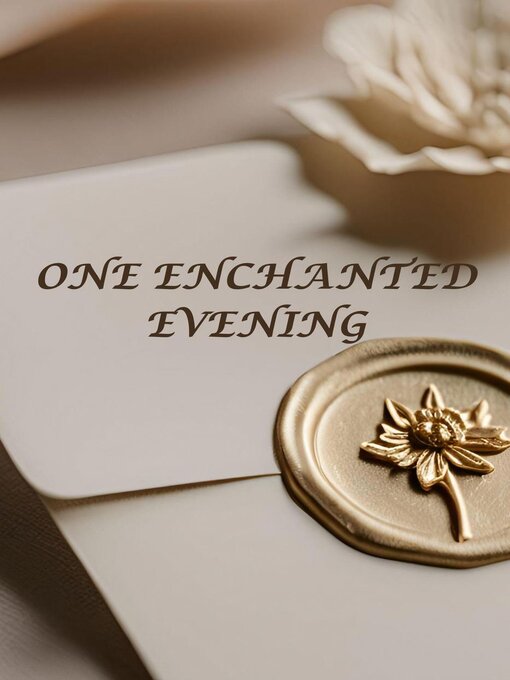 Title details for One Enchanted Evening by Crystal Inman - Available